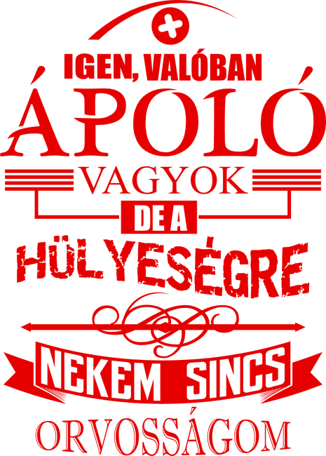 Igen, ápoló vagyok