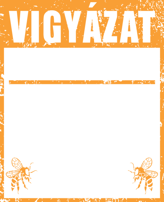 Vigyázat méhész vagyok