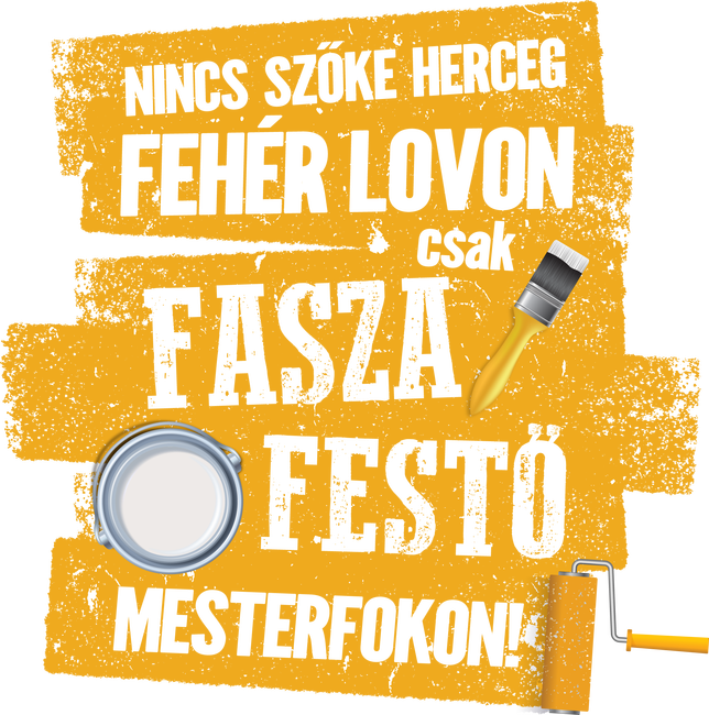 Nincs szőke herceg csak fasza festő mesterfokon! (sárga)