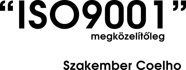 ISO9001 megközelítőleg - Szakember Coelho