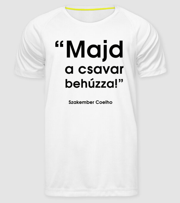  minta fehér pólón
