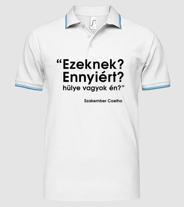  minta fehér pólón
