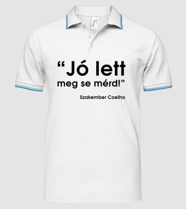  minta fehér pólón