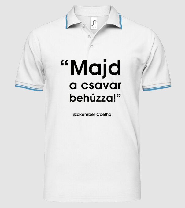  minta fehér pólón