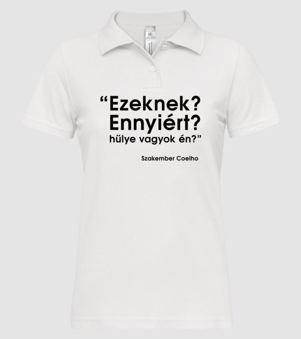  minta fehér pólón