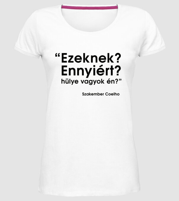  minta fehér pólón