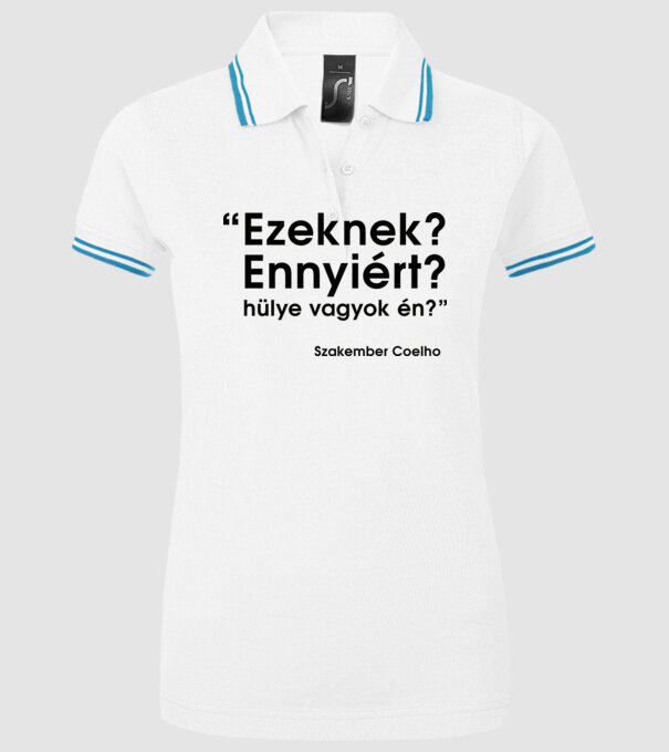 minta fehér pólón